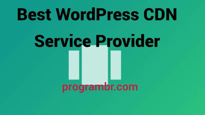 Best WordPress CDN Service Provider