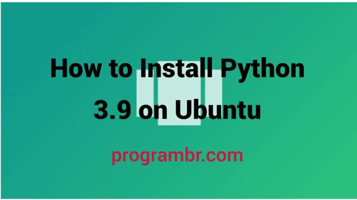 Install Python 3.9 on Ubuntu