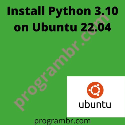 Install Python 3.10 on Ubuntu 22.04