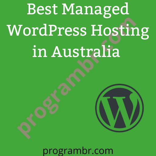 Best Managed WordPress Hosting in Australia