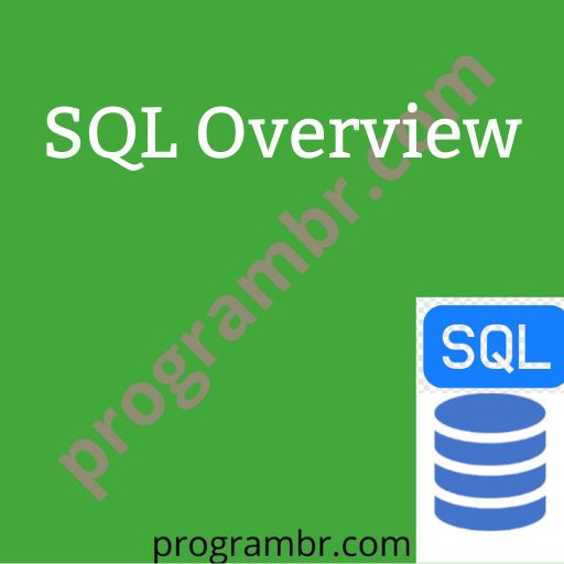 SQL Overview