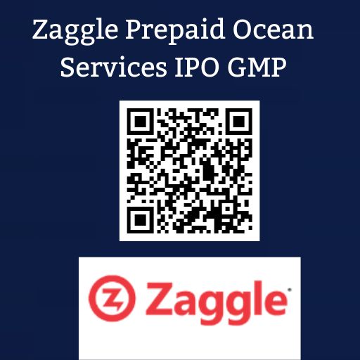 Zaggle Prepaid Ocean Services IPO GMP